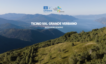 Discovering the Ticino Val Grande Verbano Biosphere Reserve